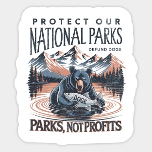 Protect Our National Parks Defund Doge Parks Not Profits Retro Vintage Sticker